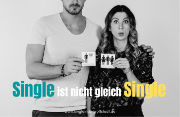 Single ist nicht gleich Single