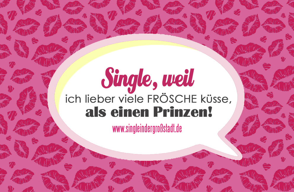 Sprüche bilder single lustige Single Sein