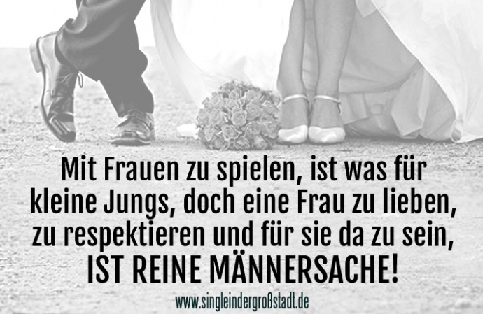Spruch Jungs &amp; Männer! Single in der Großstadt