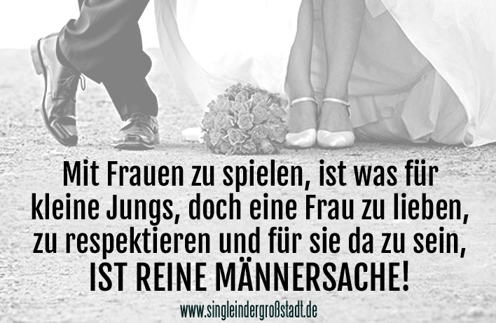 Spruch Jungs &amp; Männer! Single in der Großstadt