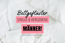 bettgefluester-single-vergeben-maenner