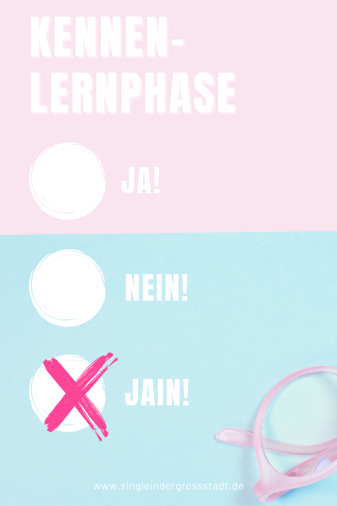 Kennenlernphase – ein aufregendes, schwieriges Terrain