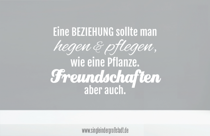 Spruch Beziehungen Freundschaft