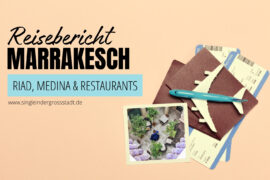reisebericht-marrakesch-riad-medina-restaurants