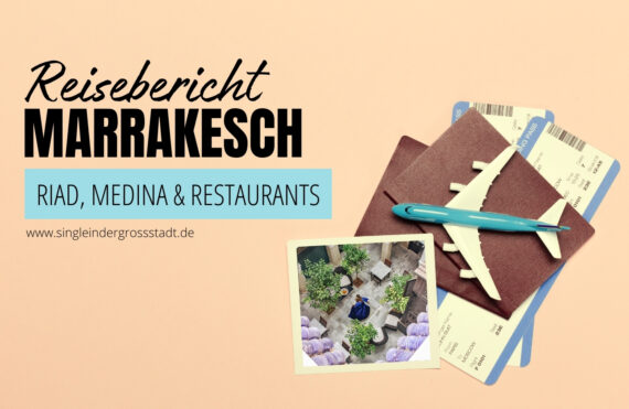 reisebericht-marrakesch-riad-medina-restaurants