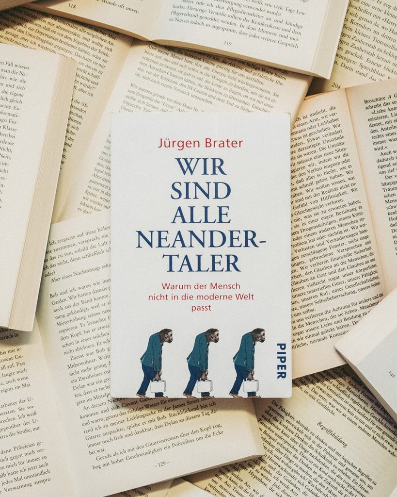 WIR SIND ALLE NEANDERTALER - von Jürgen Brater