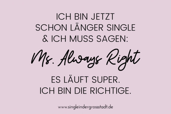 Single sein bedeutet nicht, dass man nichts über die Liebe weiß.