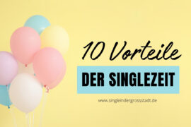 10-vorteile-der-singlezeit