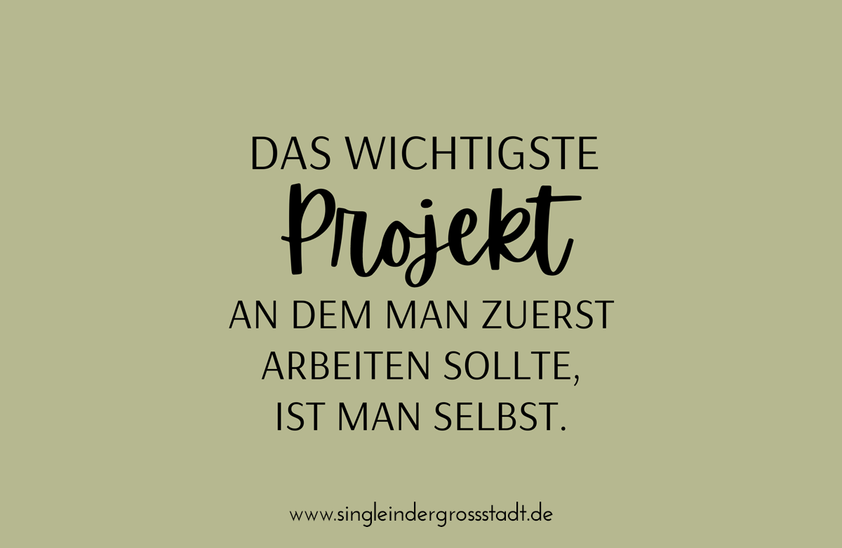 Sprüche & Zitate Archive Single in der Großstadt