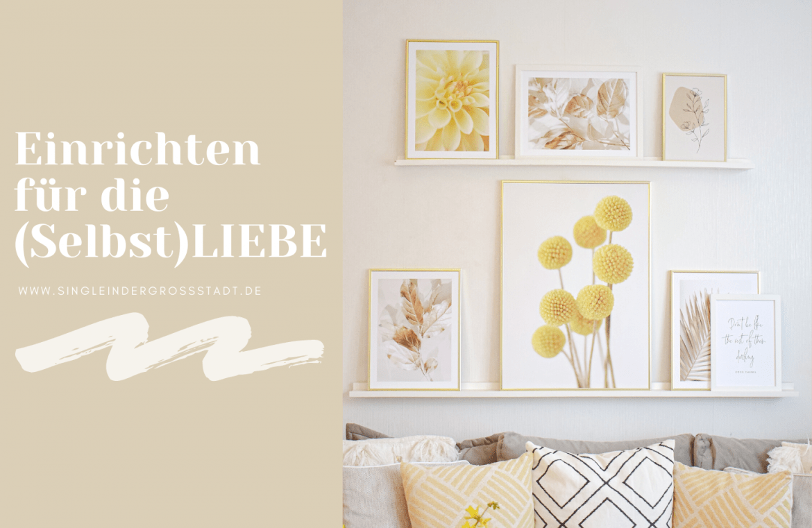 Einrichten für die Selbst-Liebe