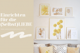 Einrichten für die Selbst-Liebe
