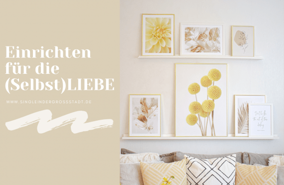 Einrichten für die Selbst-Liebe