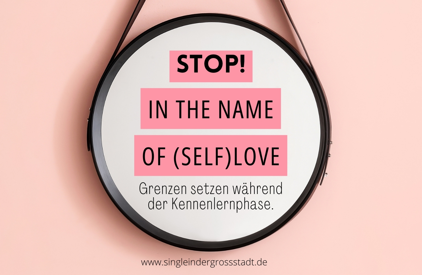 GRENZEN SETZEN WÄHREND DER KENNENLERNPHASE