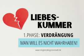 Liebeskummer-Verdrängung-man-will-es-nicht-wahrhaben