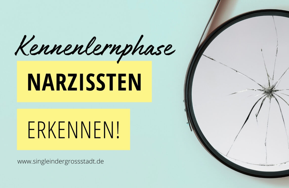 narzissten-erkennen-kennenlernphase