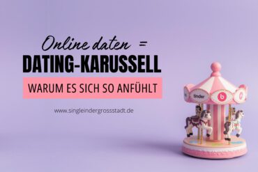 Online daten fühlt sich für dich wie ein Dating-Karussell an